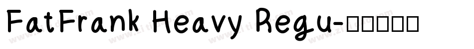 FatFrank Heavy Regu字体转换